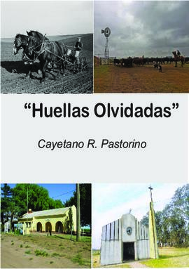 Huellas Olvidadas - Cayetano R. Pastorino